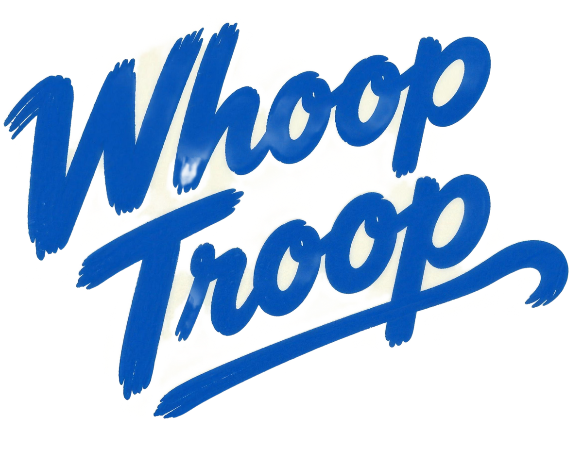 Whoop Troop